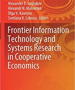 Frontier Information Technology and Systems Research in Cooperative Economics