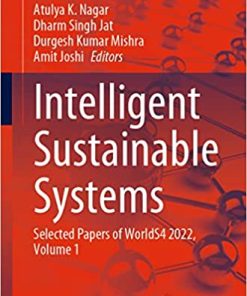 Intelligent Sustainable Systems Selected Papers of WorldS4 2022 Volume 1
