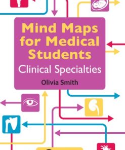 Mind Maps for Medical Students Clinical Specialties
