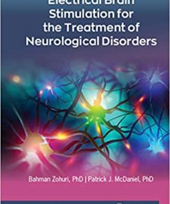Electrical Brain Stimulation for the Treatment of Neurological Disorders