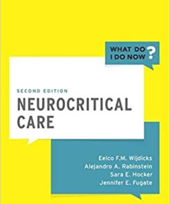 Neurocritical Care By Eelco FM Wijdicks