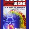 Cardiovascular Diseases Nutritional and Therapeutic Interventions