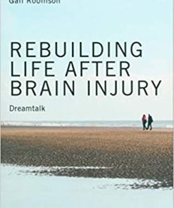 Rebuilding Life after Brain Injury Dreamtalk