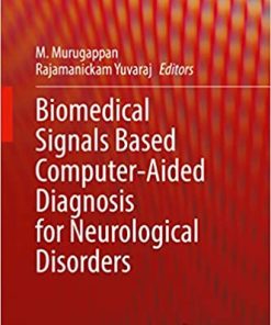 Biomedical Signals Based Computer Aided Diagnosis for Neurological Disorders