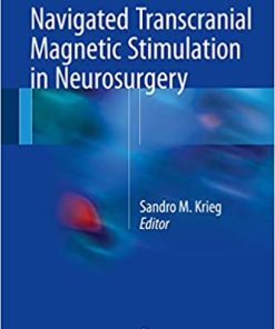 Navigated Transcranial Magnetic Stimulation in Neurosurgery