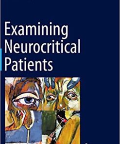 Examining Neurocritical Patients