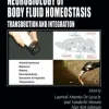 Neurobiology of Body Fluid Homeostasis Transduction and Integration