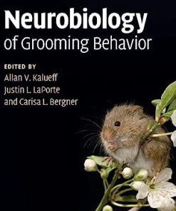 Neurobiology of Grooming Behavior