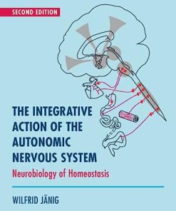 The Integrative Action of the Autonomic Nervous System 2nd Edition