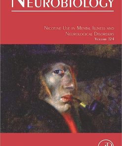 Nicotine Use in Mental Illness and Neurological Disorders