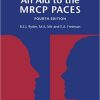 An Aid to the MRCP PACES Volume 1 Stations 1 and 3 4th Ed