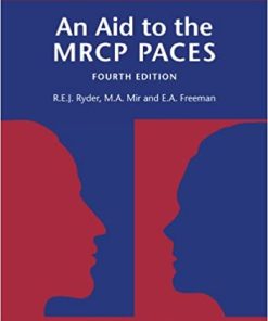 An Aid to the MRCP PACES Volume 1 Stations 1 and 3 4th Ed