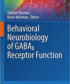 Behavioral Neurobiology of GABAB Receptor Function