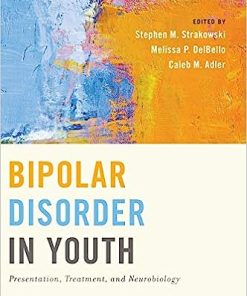 Bipolar Disorder in Youth Presentation Treatment and Neurobiology