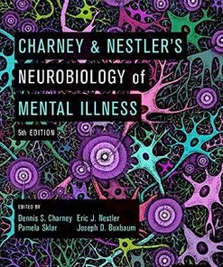 Charney & Nestlers Neurobiology of Mental Illness 5th Edition