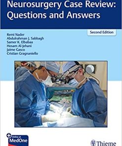 Neurosurgery Case Review Questions and Answers 2nd Edition