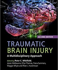 Traumatic Brain Injury A Multidisciplinary Approach 2nd Edition