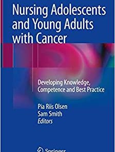 Nursing Adolescents and Young Adults with Cancer