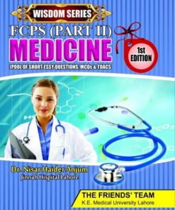 Medicine FCPS Part 2 Wisdom Series 3rd Edition by Dr Nisar Haider Anjum