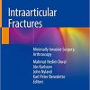 Intraarticular Fractures Minimally Invasive Surgery Arthroscopy