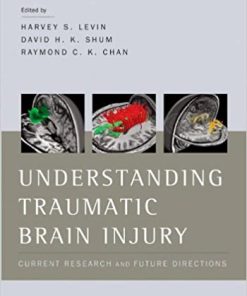 Understanding Traumatic Brain Injury Current Research and Future Directions