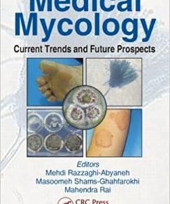Medical Mycology Current Trends and Future Prospects