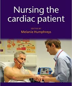 Nursing the Cardiac Patient