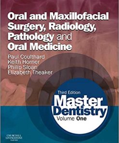 Master Dentistry Volume 1 Oral and Maxillofacial Surgery Radiology Pathology and Oral Medicine 3rd Edition