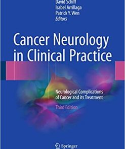 Cancer Neurology in Clinical Practice Neurological Complications of Cancer and its Treatment 3rd Edition