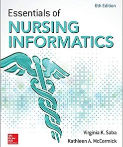 Essentials of Nursing Informatics 6th Edition