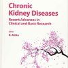 Chronic Kidney Diseases Recent Advances in Clinical and Basic Research