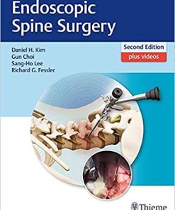 Endoscopic Spine Surgery 2nd Edition