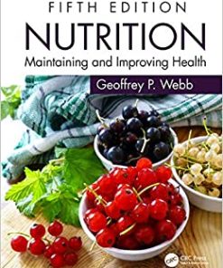 Nutrition Maintaining and Improving Health 5th Edition