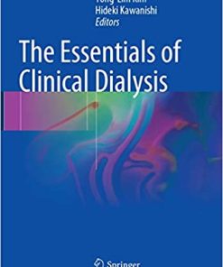 The Essentials of Clinical Dialysis