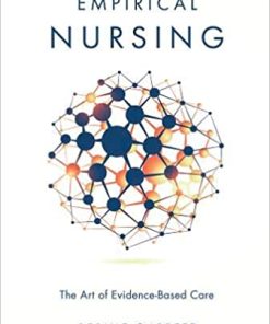 Empirical Nursing The Art of Evidence Based Care