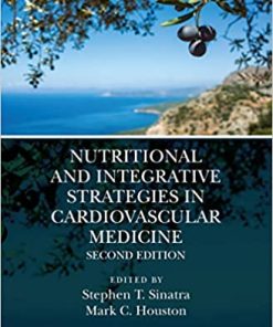 Nutritional and Integrative Strategies in Cardiovascular Medicine 2nd Edition