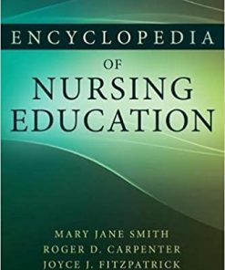 Encyclopedia of Nursing Education