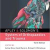 Apley & Solomons System of Orthopaedics and Trauma 10th Edition