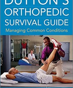 Duttons Orthopedic Survival Guide Managing Common Conditions