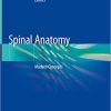 Spinal Anatomy Modern Concepts