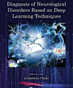 Diagnosis of Neurological Disorders Based on Deep Learning Techniques