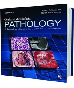 Oral and Maxillofacial Pathology A Rationale for Diagnosis and Treatment 2nd Edition 2 Vol Set