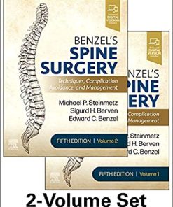 Benzels Spine Surgery Techniques Complication Avoidance and Management 5th Edition