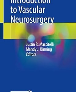 Introduction to Vascular Neurosurgery