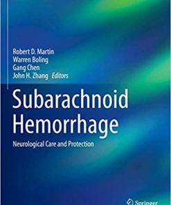 Subarachnoid Hemorrhage Neurological Care and Protection