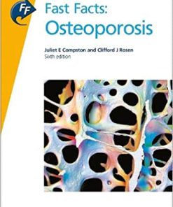 Fast Facts Osteoporosis 6th Edition