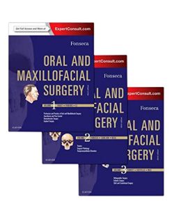 Oral and Maxillofacial Surgery 3rd Edition By Raymond J Fonseca