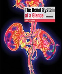 The Renal System at a Glance 3rd Ed
