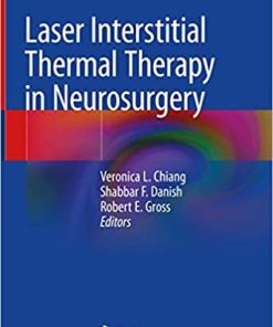 Laser Interstitial Thermal Therapy in Neurosurgery