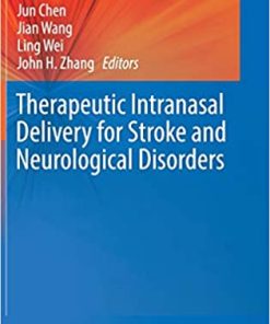 Therapeutic Intranasal Delivery for Stroke and Neurological Disorders